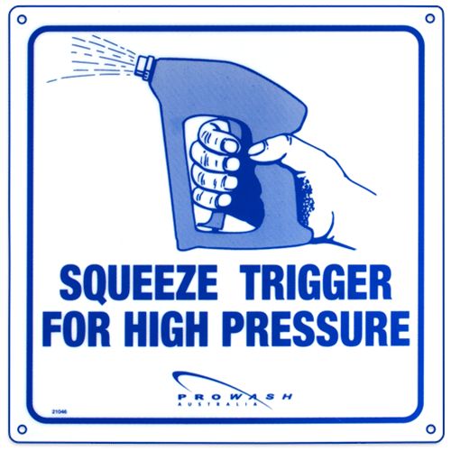 Sign Metal 'Squeeze Trigger'
